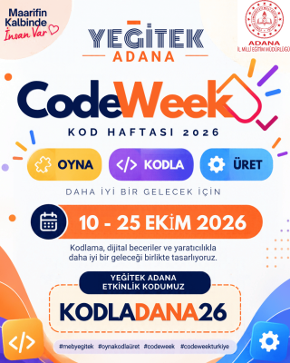 YEĞİTEK Adana ile Oyna, Kodla, Üret!